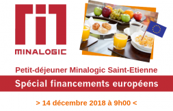 Petit déjeuner Minalogic - Saint-Etienne - Spécial financements européens