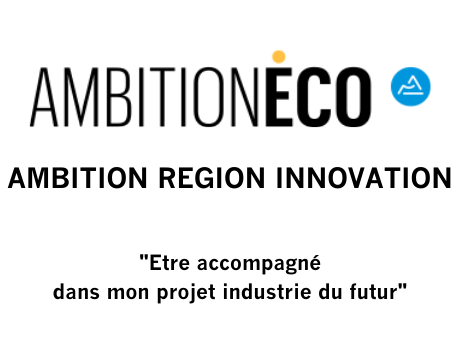 Appel à projet plan de relance « Ambition Région Innovation : Être accompagné dans mon projet Industrie du futur »