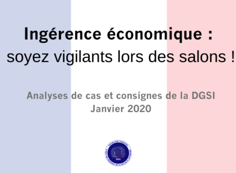 Ingérence économique : soyez vigilants lors des salons !