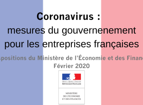 Coronavirus : mesures du gouvernement pour les entreprises françaises