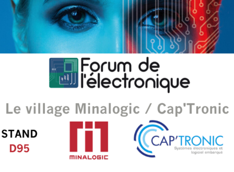 Forum de l’électronique : un village commun Minalogic / Cap'tronic