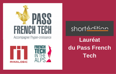 Short Edition: nouveau lauréat grenoblois du Pass French Tech