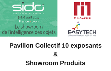 SIDO 2017 : Pavillon collectif Minalogic-Easytech