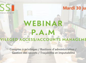 ALGOSECURE : Webinar – Matinée Lyonnaise de la Cybersécurité – Gestion des comptes à privilèges