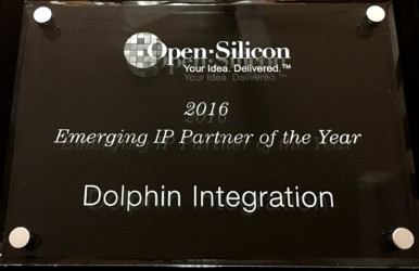 DOLPHIN INTEGRATION reçoit le prix d'Open-Silicon du fournisseur émergent de Silicon IP de l'année 2016 dans l’écosystème IoT faible consommation