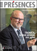 TRONICS, acteur mondial des MEMS