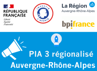 PIA 3 régionalisé Auvergne-Rhône-Alpes