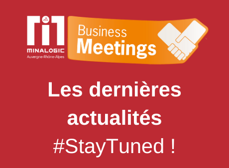 Minalogic Business Meetings 2021 : les dernières news !