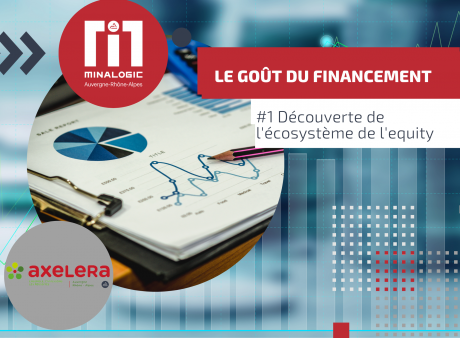 Goût du financement #1 : Découverte de l’écosystème des acteurs de l’equity