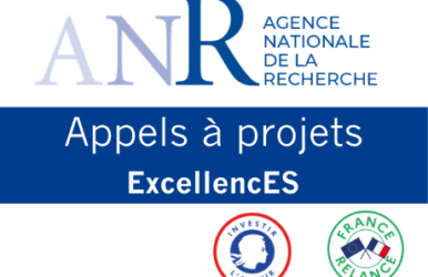 Appel à projets ANR : Excellences sous toutes ses formes « ExcellencES »