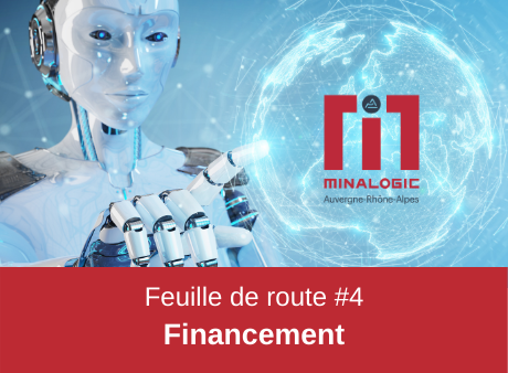 Connaissez-vous l’offre d’accompagnement au financement de Minalogic ?