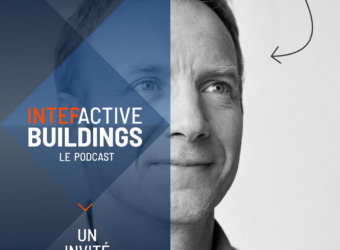 MY DIGITAL BUILDINGS - Découvrez le podcast « Interactive Buildings - Shaping The Future »