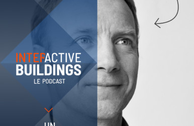 MY DIGITAL BUILDINGS &#8211; Découvrez le podcast « Interactive Buildings &#8211; Shaping The Future »