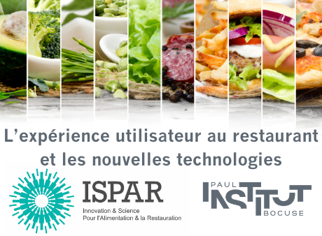 Ateliers d’émergence de projets ISPAR – L’expérience utilisateur au restaurant et les nouvelles technologies