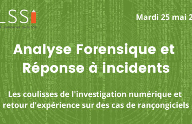 ALGOSECURE : Webinaire « Analyse Forensique et Réponse à incidents » &#8211; Mardi 25 mai
