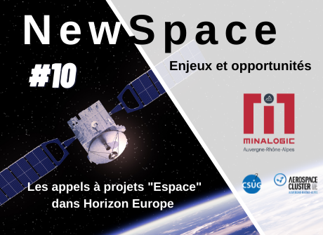 Enjeux et opportunités du Newspace – Conférence N°10 : les appels à projets "Espace" dans Horizon Europe