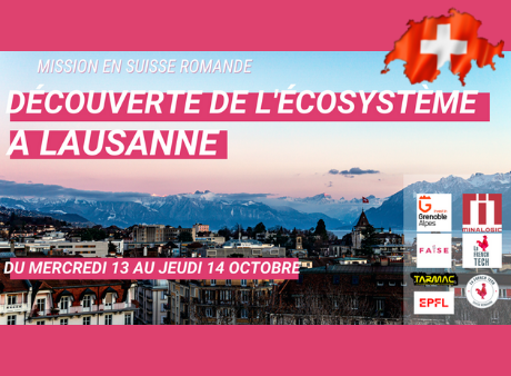 Découverte de l'écosystème à Lausanne