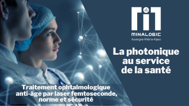 Traitement ophtalmologique anti-âge par laser femtoseconde, norme et sécurité