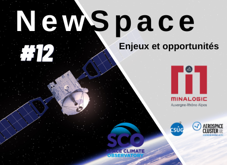 Enjeux et opportunités du Newspace – Conférence N°12 : Comprendre la dynamique du Space Climate Observatory