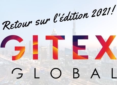 Gitex, retour sur l'édition 2021