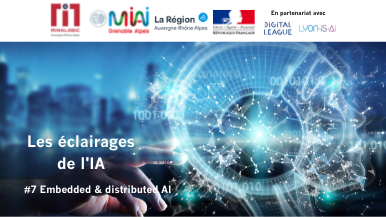 Les éclairages de l’IA#7 : Embedded & distributed AI, and HW architecture for AI