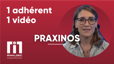 1 adhérent - 1 vidéo - PRAXINOS