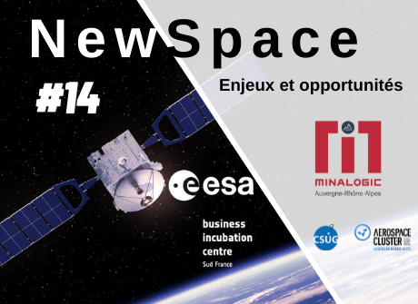 ESA Business Incubation Center ou l'incubation dans le secteur spatial - Enjeux et opportunités du Newspace#14
