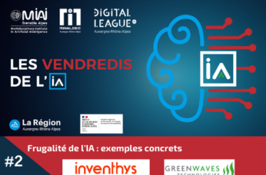 Frugalité de l'IA : exemples concrets avec Inventhys et Greenwaves - Les vendredis de l’IA#2