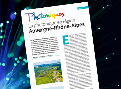 Pleins feux sur la photonique en Auvergne-Rhône-Alpes