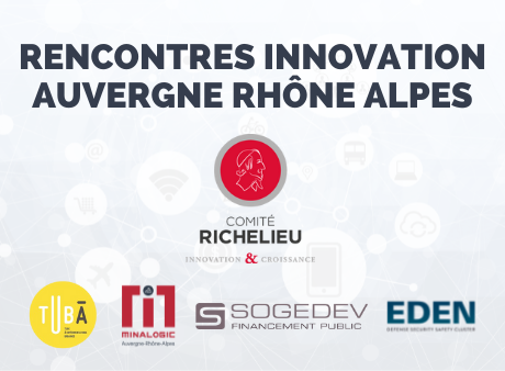 Comité Richelieu : rencontres innovation