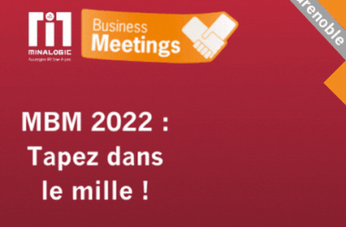 3 façons de réussir ses Minalogic Business Meetings