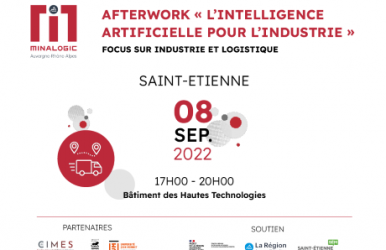 Afterwork "l’Intelligence Artificielle pour l’industrie" - Focus Industrie et LOGISTIQUE