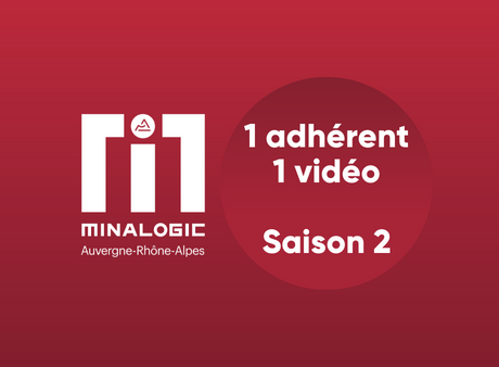 Un adhérent - Une vidéo : saison 2