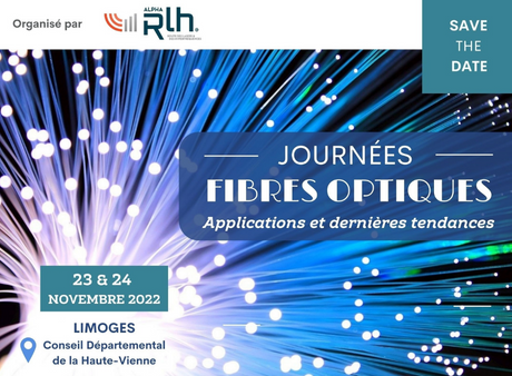 Journées Fibres Optiques - applications et dernières tendances