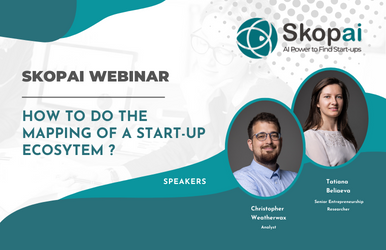 Watch Skopai's webinar: "How to do the mapping of a start-up ecosystem"