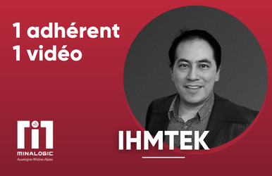 1adhérent - 1vidéo - IHMTEK