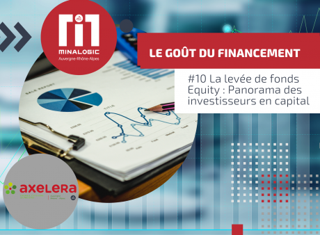 Goût du financement #10 : La levée de fonds Equity : Panorama des investisseurs en capital