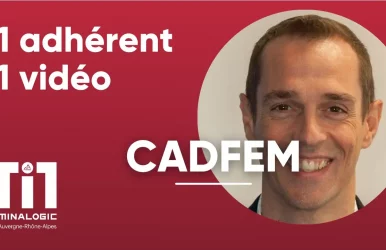 1adhérent - 1vidéo - CADFEM France