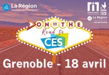 On the road to CES - Grenoble - 18 avril