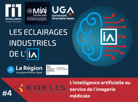 L'intelligence artificielle au service de l'imagerie médicale - Les éclairages industriels de l'IA#4