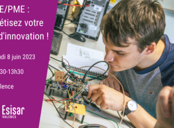 Grenoble INP - Esisar organise une matinée "Découverte des projets de R&D collaborative" le 8/06 à Valence
