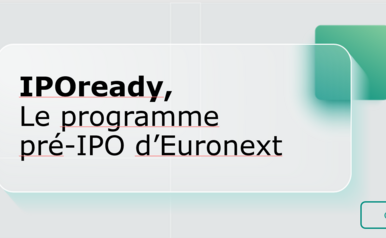 Candidatez au Programme IPOready d&rsquo;Euronext