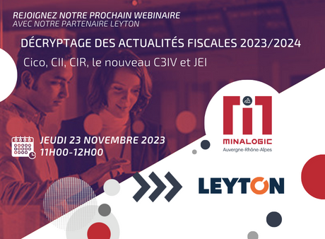 Décryptage des actualités fiscales 2023/2024 : Cico, CII, CIR, le nouveau C3IV et JEI