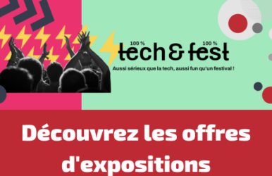 Exposez sur Tech&Fest