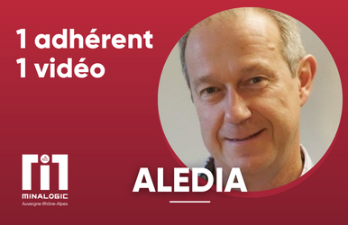 1 adhérent - 1 vidéo - Aledia