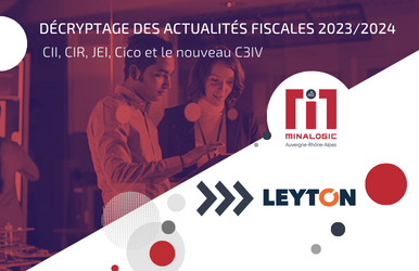 Décryptage des actualités fiscales 2023/2024 : CIR, CII, JEI, CICo et le nouveau C3IV et JEI