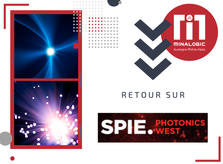 Photonics West 2024 : Lumière sur l'Innovation Optique-Photonique à San Francisco