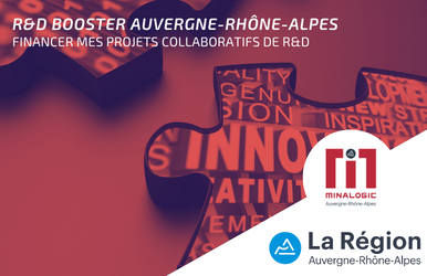 Financer mes projets collaboratifs de R&amp;D avec R&amp;D Booster Auvergne-Rhône-Alpes