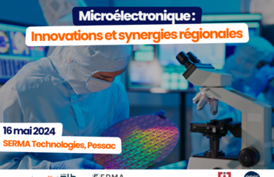 Microélectronique : innovations et synergies régionales