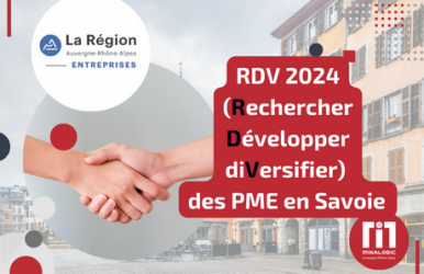 Les RDV 2024 (Rechercher Développer diVersifier) des PME en Savoie